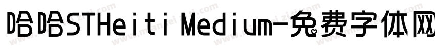 哈哈STHeiti Medium字体转换